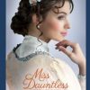 Miss Dauntless: Mischief in Mayfair--Book Five