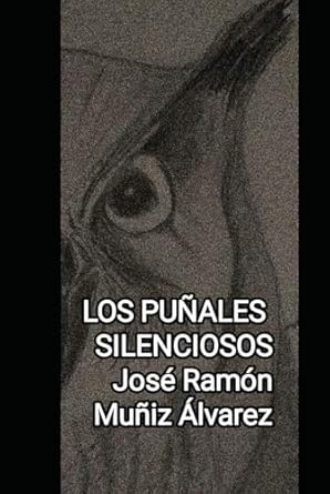 Los puñales silenciosos: Sonetos para María del Carmen Álvarez Menéndez
