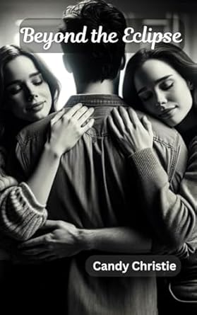 Beyond the Eclipse: Exploring New Horizons Discovering Love, Adventure, and Self-Discovery