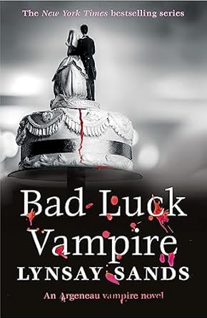 Bad Luck Vampire: Book Thirty-Six