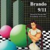 Marlon Brando 9/11: Beautiful Poems That Everybody Will Love