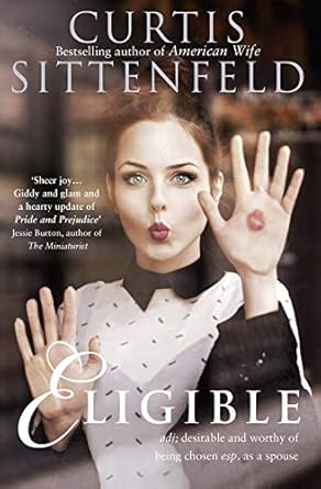 Eligible: The Sunday Times Bestseller