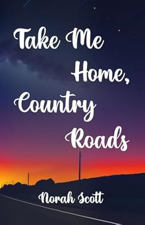 Take Me Home, Country Roads