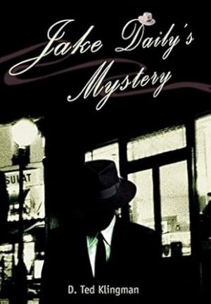 Jake Daily's Mystery