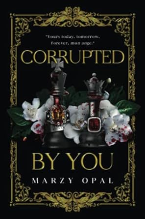 Corrupted By You - Special Edition