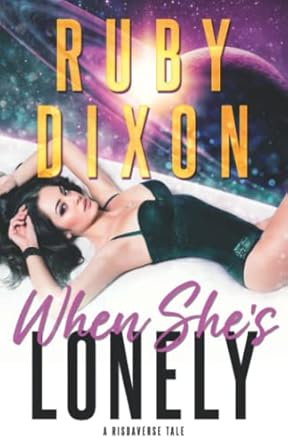 When She's Lonely: A Risdaverse Tale