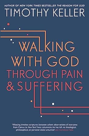Walking with God through Pain and Suffering