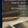 A Collection of Farces and Other Afterpieces; Volume V