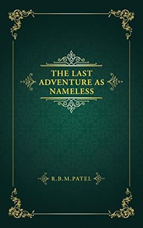 The Last Adventure as Nameless