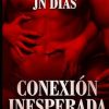 Conexión Inesperada: Amor, Secretos y Deseo Prohibido