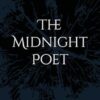 The Midnight Poet