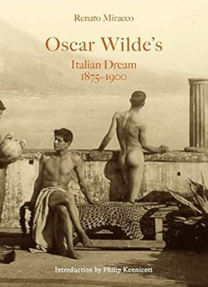 Oscar Wilde's Italian Dream