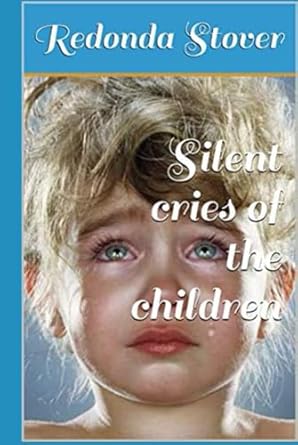Silent cries of the children