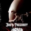 Bad & Pregnant: Rockerroman
