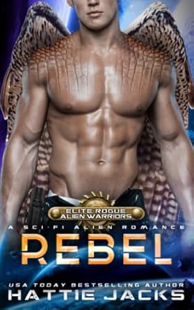 Rebel: A Sci-Fi Alien Romance