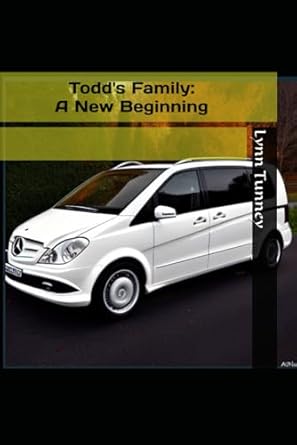 Todd's Family: A New Beginning