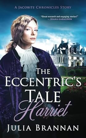 The Eccentric's Tale: Harriet