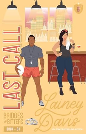 Last Call: A Marriage of Convenience Romance: 4