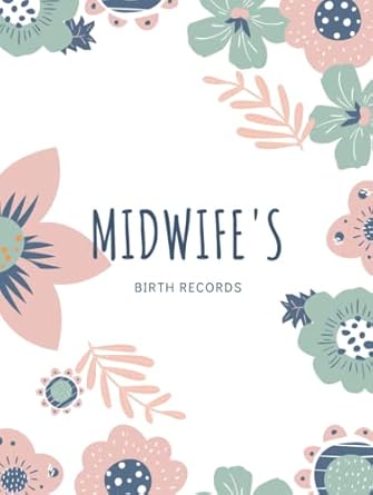 Midwife's Birth Record