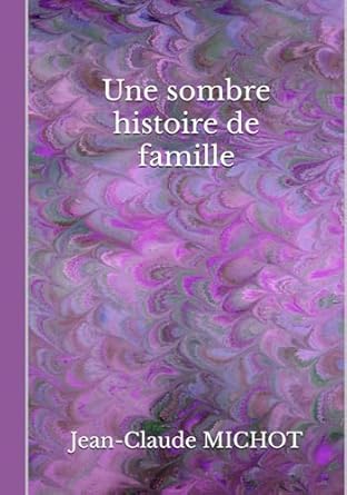 Une sombre histoire de famille