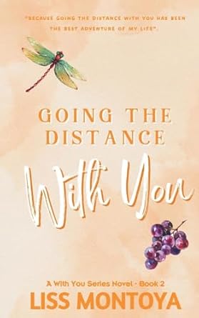 Going The Distance With You: Anniversary Editon (2)