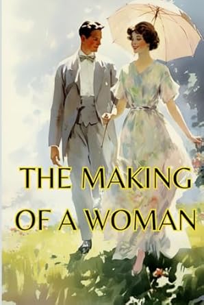 The Making of a Woman