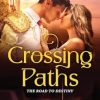 Crossing Paths: The Road to Destiny (2)