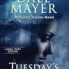 Tuesday's Child: A Psychic Visions Novel (1)