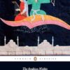 The Arabian Nights: Tales of 1,001 Nights: Volume 1
