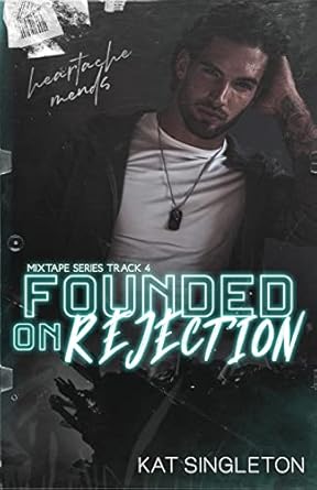 Founded on Rejection: An Unrequited Love Age Gap Romance