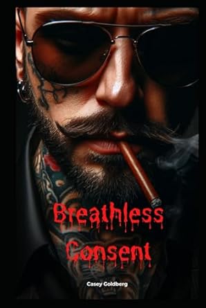 Breathless Consent (Luxe Dungeon)