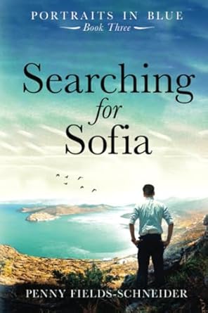 Searching for Sofia: Portraits in Blue - Book Three: 3