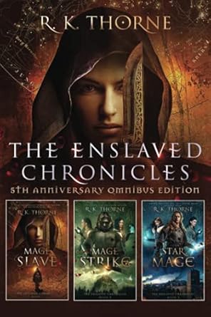 The Complete Enslaved Chronicles: Omnibus Edition: Books...