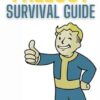 Fallout Survival Guide