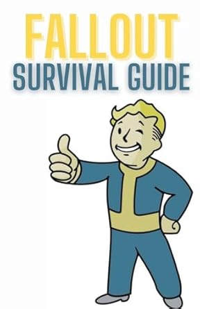 Fallout Survival Guide