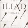 The Iliad: A New Translation by Peter Green