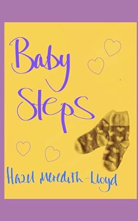 Baby Steps: Can best friends stay close when one has thrust upon them what the other longs for?