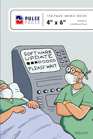 Pulse Pages: 150-Page Memo Book: Featuring "The Unusual Side Effects" Comic Strip: Volume 1