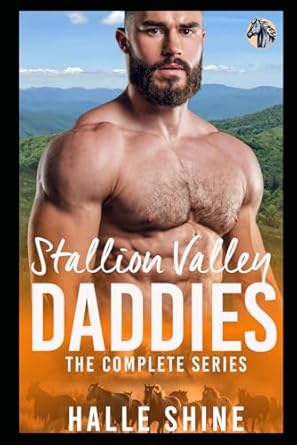 Stallion Valley Daddies: The Complete Collection