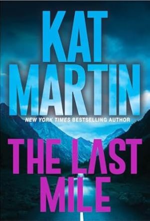 The Last Mile: An Action Packed Novel of Suspense: 2