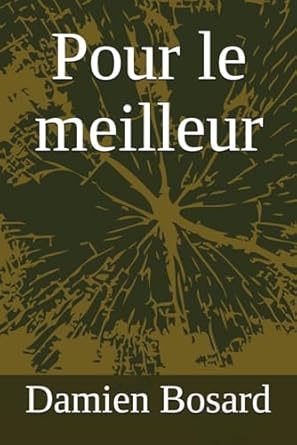 Pour le meilleur