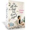 The To All the Boys I've Loved Before Collection: To All the Boys I've Loved Before; P.S. I Still Love You; Always and Forever, Lara Jean