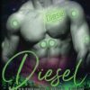 Diesel: A steamy cyborg romance