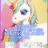 Unicorn alphabet letter tracing coloring book