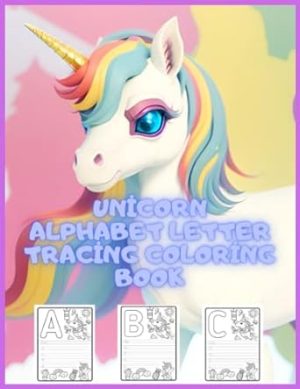 Unicorn alphabet letter tracing coloring book