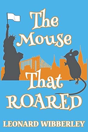 The Mouse That Roared: 1