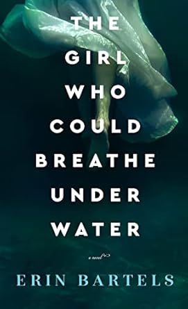 Girl Who Could Breathe Under Water
