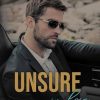 Unsure in Love: A Billionaire Accidental Pregnancy Romance