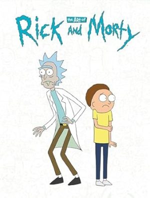 The Art of Rick and Morty