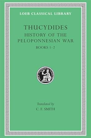 History of the Peloponnesian War, Volume I: Books 1 - 2: 108
